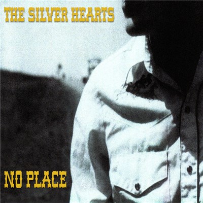 The Silver Hearts - No Place download mp3 flac