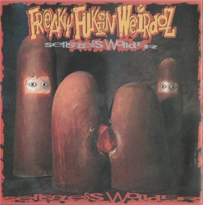 Freaky Fukin Weirdoz - Senseless Wonder download mp3 flac