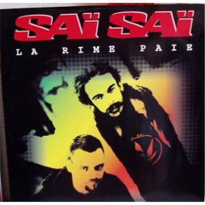 Saï Saï - la Rime Paie download mp3 flac