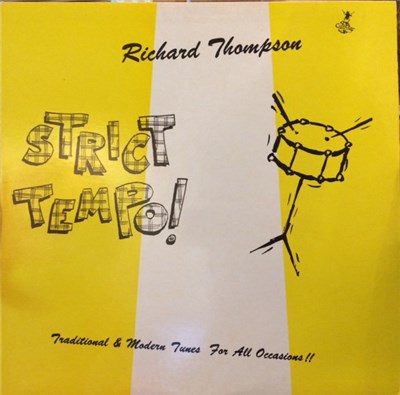 Richard Thompson - Strict Tempo! (Traditional & Modern Tunes For All Occasions!!) download mp3 flac