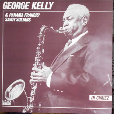 George Kelly & Panama Francis' Savoy Sultans - In Cimiez download mp3 flac