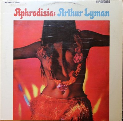 Arthur Lyman - Aphrodisia download mp3 flac