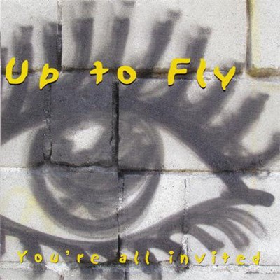Up To Fly - You're All Invited download mp3 flac