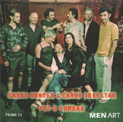 Darko Rundek & Cargo Orkestar - Put U Sumrak download mp3 flac