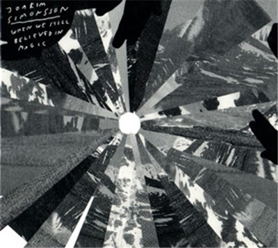 Joakim Simonsson - When We Still Believed In Magic download mp3 flac
