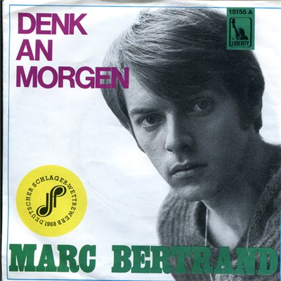 Marc Bertrand - Denk' An Morgen / Und Ich Sehe Dich In Seide download mp3 flac