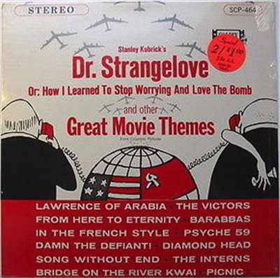 Various - Dr. Strangelove And Other Great Movie Themes download mp3 flac