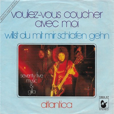 Seventy Five Music & Gilla - Voulez-Vous Coucher Avec Moi - Willst Du Mit Mir Schlafen Gehn download mp3 flac