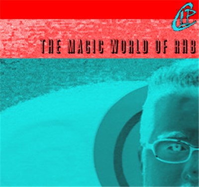 Rhb - The Magic World Of Rhb download mp3 flac