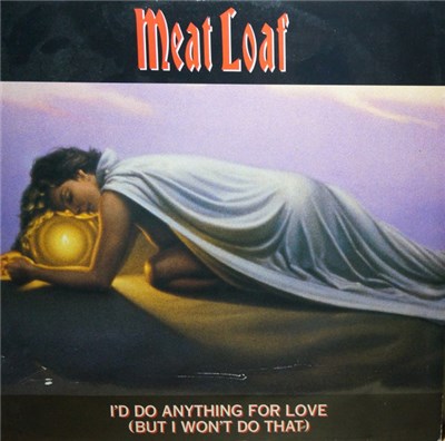 Meat Loaf - I'd Do Anything For Love (But I Won't Do That) download mp3 flac