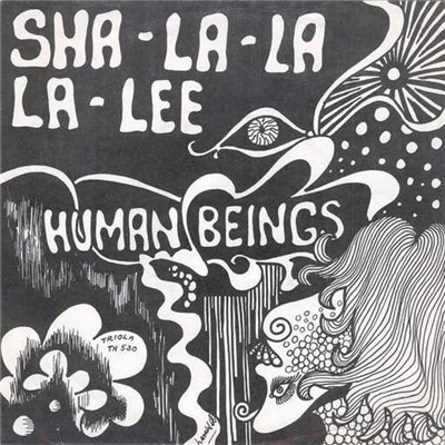 Human Beings - Sha-La-La-La-Lee / Like Always download mp3 flac