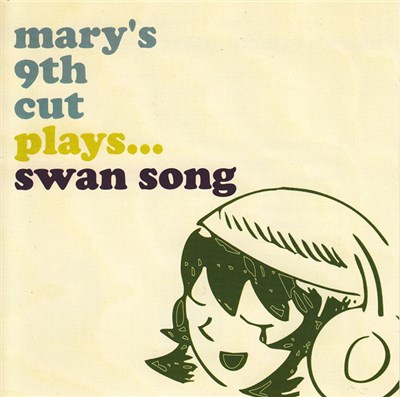 Mary's 9th Cut - Swan Song download mp3 flac