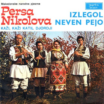 Persa Nikolova - Izlegol Neven Pejo / Kaži, Kaži Katil Djordji download mp3 flac