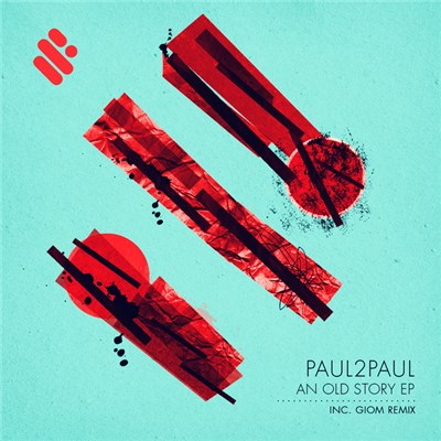 Paul2Paul - An Old Story EP download mp3 flac