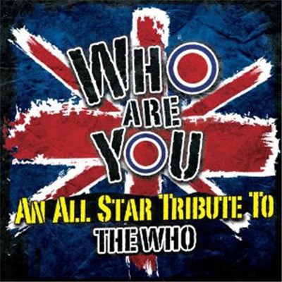 Various - Who Are You - An All Star Tribute To The Who download mp3 flac