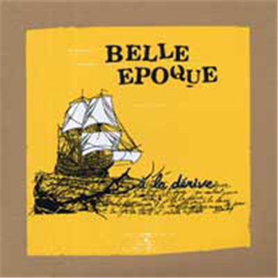 Belle Epoque - A La Dérive download mp3 flac