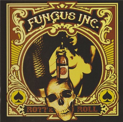 Fungus Inc. - Rott & Roll download mp3 flac