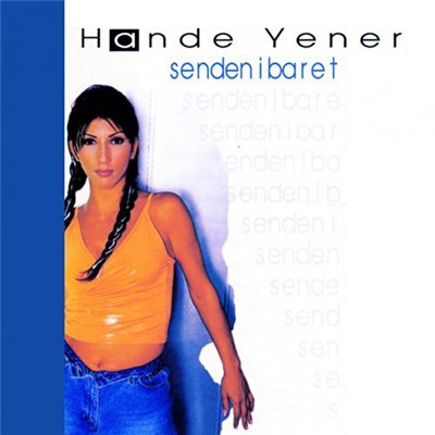 Hande Yener - Senden İbaret download mp3 flac