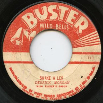 Derrick Morgan With Buster's Group - Shake A Leg / Wall Flower download mp3 flac