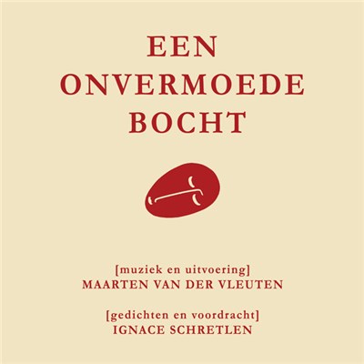 Maarten van der Vleuten & Ignace Schretlen - Een Onvermoede Bocht download mp3 flac