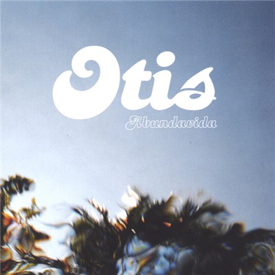 Otis - Abundavida download mp3 flac