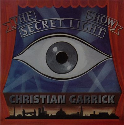 Christian Garrick - The Secret Light Show download mp3 flac