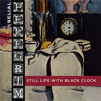 Belial Pelegrim - Still Life With Black Clock download mp3 flac