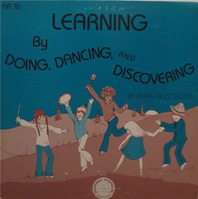 Henry Buzz Glass - Learning By Doing, Dancing And Discovering download mp3 flac