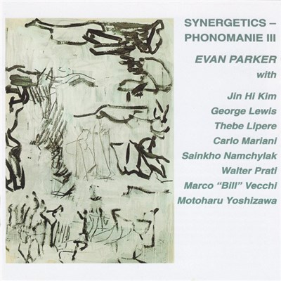 Evan Parker - Synergetics – Phonomanie III download mp3 flac