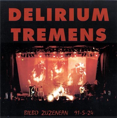 Delirium Tremens - Bilbo Zuzenean 91-5-24 download mp3 flac
