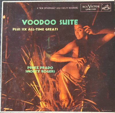Perez Prado, Shorty Rogers - Voodoo Suite Plus Six All-Time Greats download mp3 flac