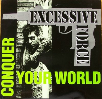 Excessive Force - Conquer Your World download mp3 flac