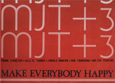 MJT+3 - Make Everybody Happy download mp3 flac