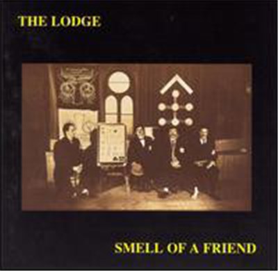 The Lodge - Smell Of A Friend download mp3 flac