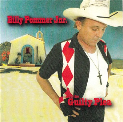 Billy Pommer Jnr. And The Guilty Plea - Billy Pommer Jnr. And The Guilty Plea download mp3 flac