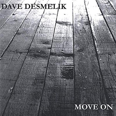Dave Desmelik - Move On download mp3 flac