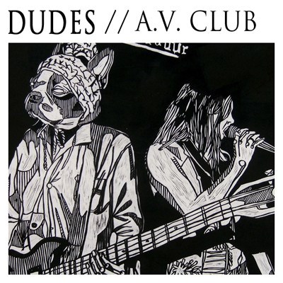 Dudes - A.V. Club download mp3 flac