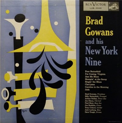Brad Gowans And His New York Nine - Brad Gowans And His New York Nine download mp3 flac