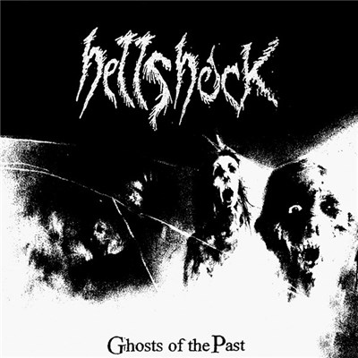 Hellshock - Ghosts Of The Past Demo download mp3 flac