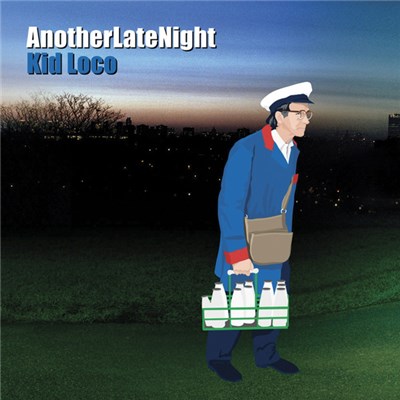 Kid Loco - AnotherLateNight download mp3 flac