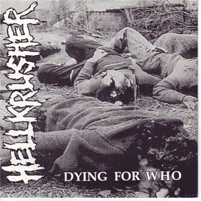 Hellkrusher - Dying For Who download mp3 flac