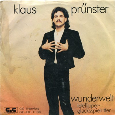Klaus Prünster - Wunderwelt / Teleflipper-Glücksspielritter download mp3 flac
