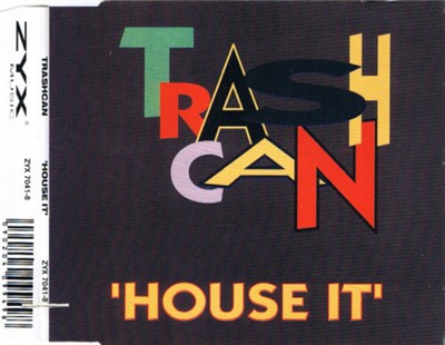 Trashcan - House It download mp3 flac