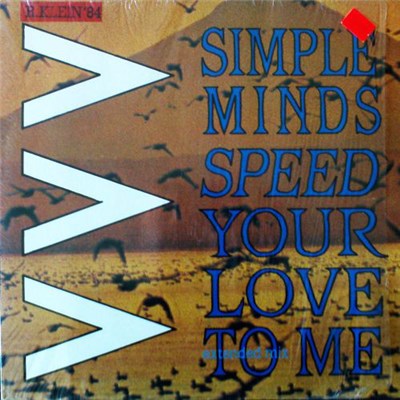 Simple Minds - Speed Your Love To Me download mp3 flac
