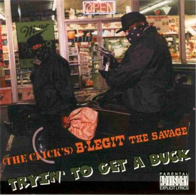 B-Legit - Tryin' To Get A Buck download mp3 flac