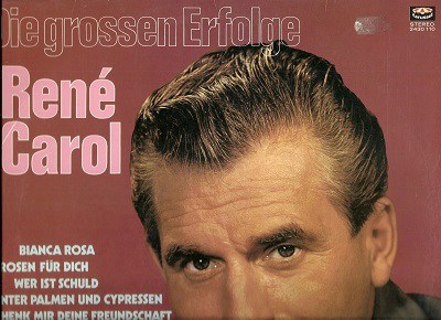 René Carol - Die Grossen Erfolge download mp3 flac