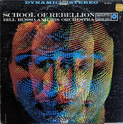 Bill Russo And His Orchestra - School Of Rebellion download mp3 flac