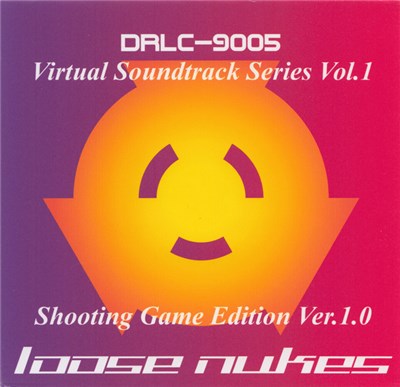 Loose Nukes - Virtual Soundtrack Series Vol. 1 - Shooting Game Edition Ver. 1.0 download mp3 flac