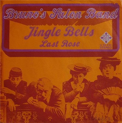 Bruno's Salon Band - Jingle Bells / Last Rose download mp3 flac