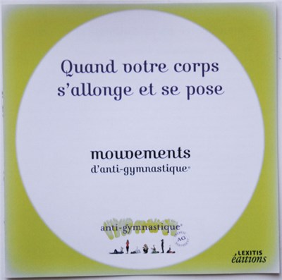 Marie Bertherat - Quand Votre Corps S'Allonge Et Se Pose download mp3 flac